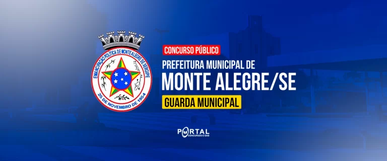 CONCURSO GUARDA MUNICIPAL DE MONTE ALEGRE/SE