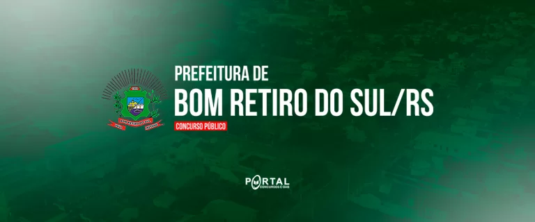CONCURSO DE BOM RETIRO DO SUL/RS