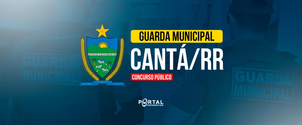 CONCURSO GUARDA MUNICIPAL DE CANTÁ/RR