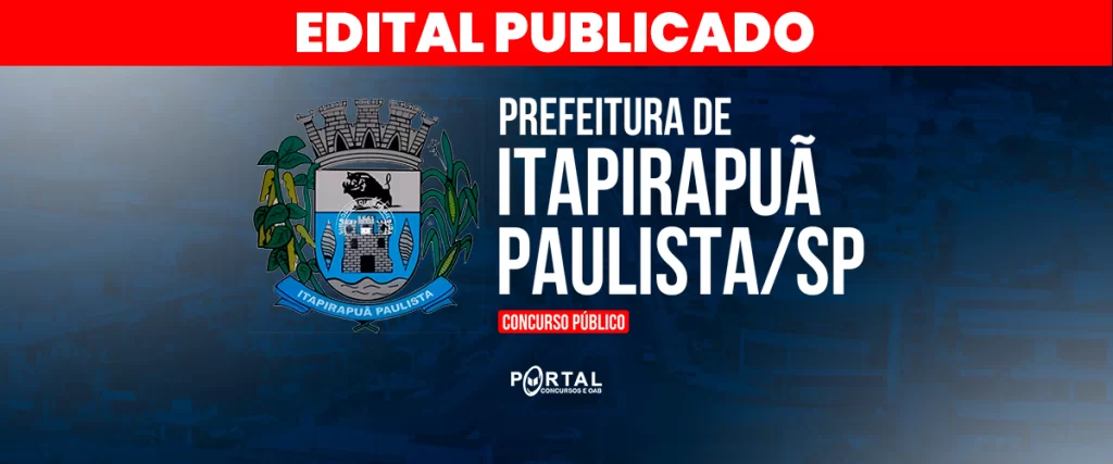 CONCURSO PREFEITURA DE ITAPIRAPUÃ/SP