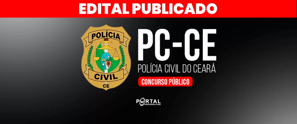 CONCURSO POLÍCIA CIVIL DO CEARÁ
