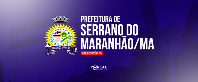 CONCURSO SERRANO DO MARANHÃO/MA