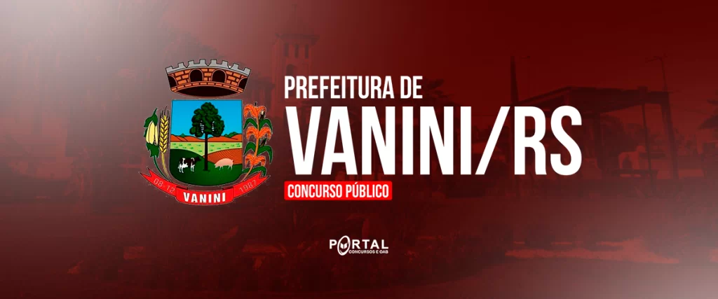 CONCURSO PREFEITURA DE VANINI/RS