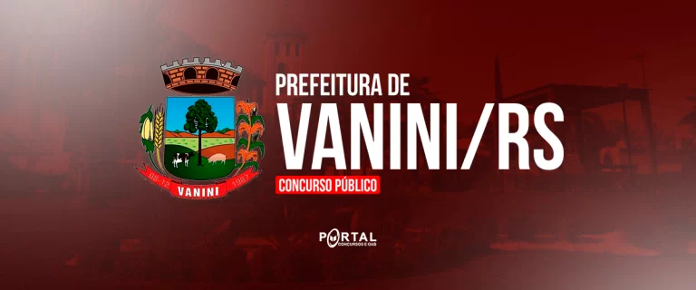 CONCURSO PREFEITURA DE VANINI/RS