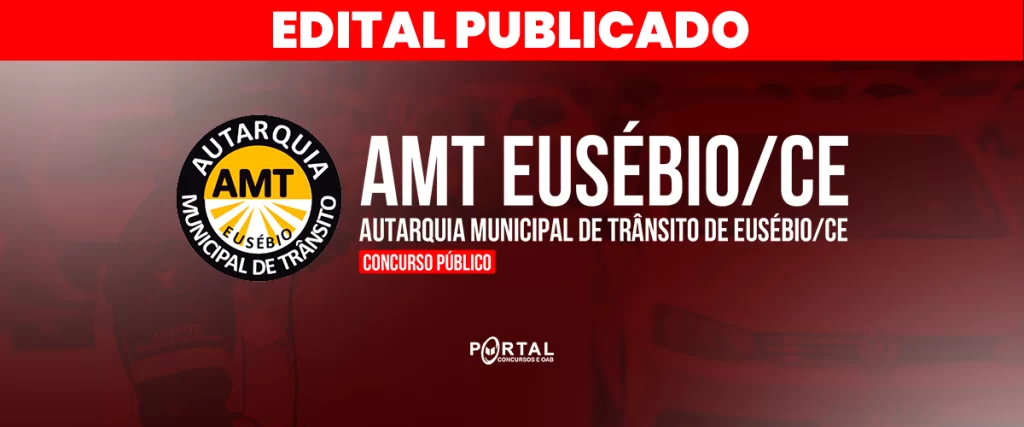 CONCURSO AMT EUSÉBIO/CE