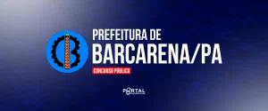 CONCURSO PREFEITURA DE BARCARENA/PA
