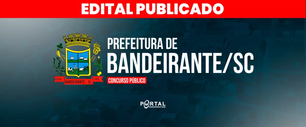 CONCURSO PREFEITURA DE BANDEIRANTE/SC