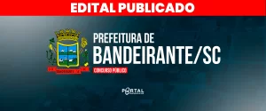 CONCURSO PREFEITURA DE BANDEIRANTE/SC