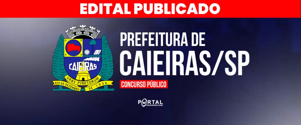 CONCURSO PREFEITURA DE CAIEIRAS/SP