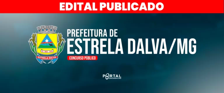 CONCURSO PREFEITURA DE ESTRELA DALVA/MG