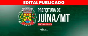 CONCURSO PREFEITURA DE JUÍNA/MT