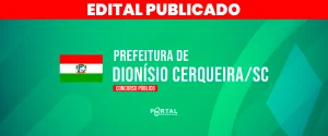 CONCURSO DE DIONÍSIO CERQUEIRA/SC