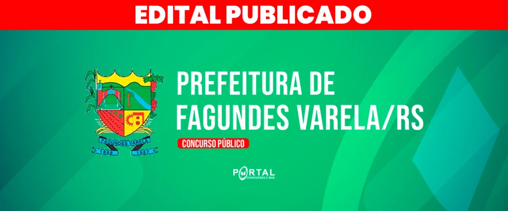 CONCURSO DE FAGUNDES VARELA/RS