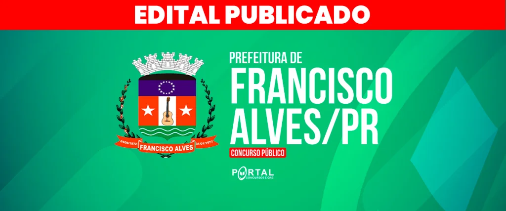 CONCURSO DE FRANCISCO ALVES/PR