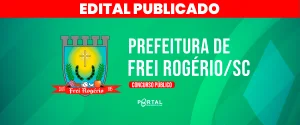 CONCURSO PREFEITURA DE FREI ROGÉRIO/SC