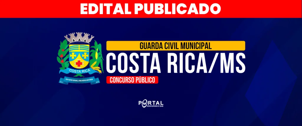 EDITAL GCM COSTA RICA/MS