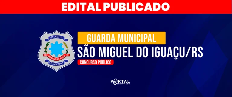 CONCURSO GCM DE SÃO MIGUEL DO IGUAÇU/PR