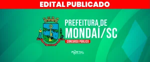 CONCURSO PREFEITURA DE MONDAÍ/SC