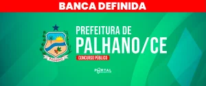 CONCURSO PREFEITURA DE PALHANO/CE