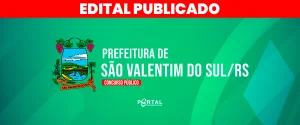 CONCURSO DE SÃO VALENTIM DO SUL/RS