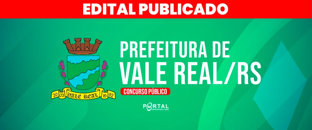 CONCURSO PREFEITURA DE VALE REAL/RS