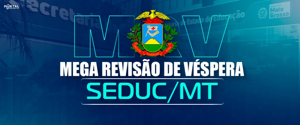 Mega Revisão de Véspera SEDUC/MT