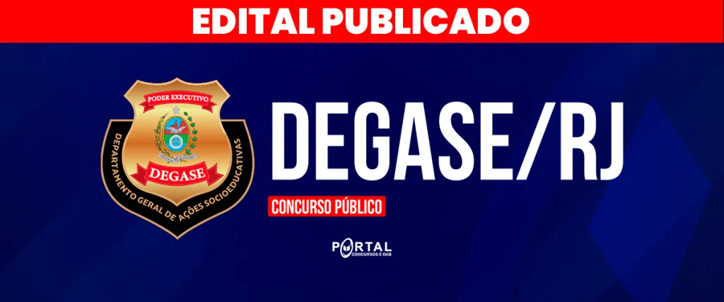 EDITAL DEGASE/RJ