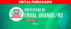 CONCURSO PREFEITURA DE ERVAL GRANDE/RS