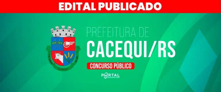 CONCURSO PREFEITURA DE CACEQUI/RS