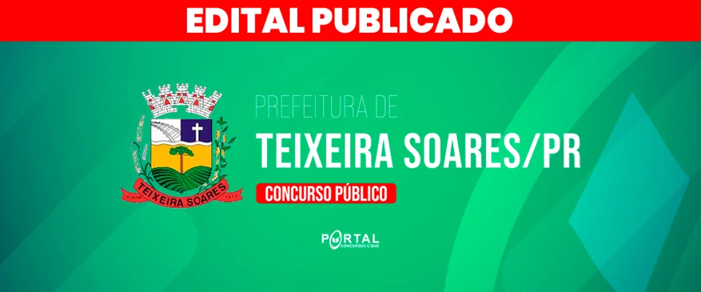 CONCURSO DE TEIXEIRA SOARES/PR