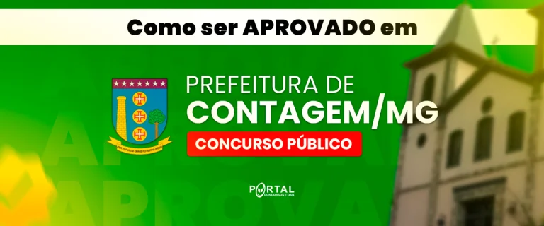COMO SER APROVADO NO CONCURSO DE CONTAGEM/MG
