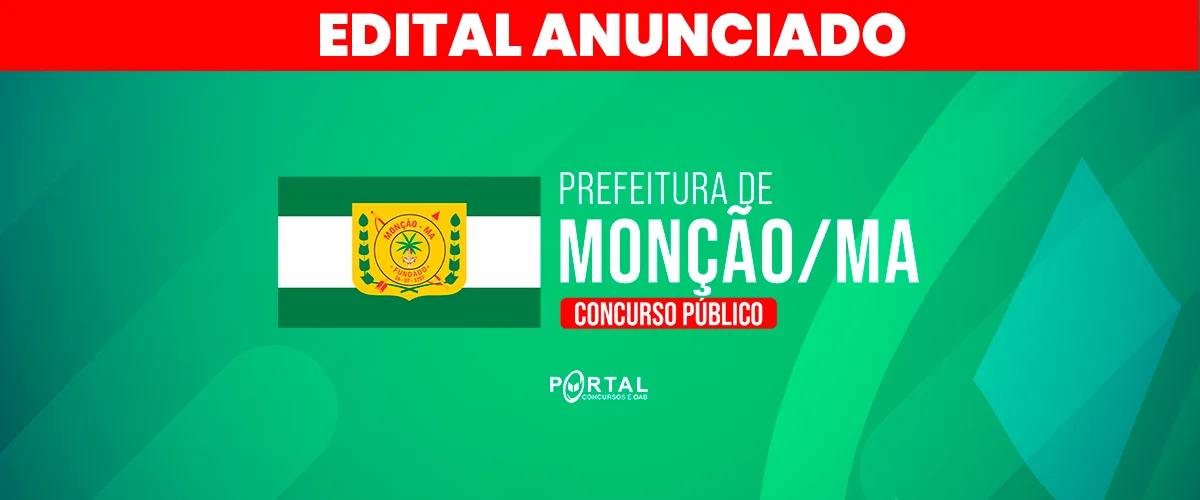 CONCURSO PREFEITURA DE MONÇÃO/MA
