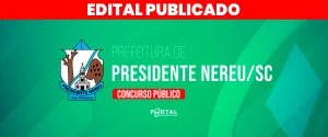 CONCURSO DE PRESIDENTE NEREU/SC